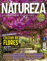 Guia de Cultivo de Flores - Revista Natureza 460 Guia de Cultivo de Flores - Revista Natureza 460