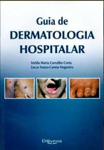 Guia de dermatologia hospitalar - Di Livros Editora Ltda