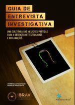 Guia de entrevista investigativa - PRO CONSCIENCIA EDITORA Guia de entrevista investigativa - PRO CONSCIENCIA EDITORA