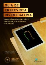 Guia de entrevista investigativa - PRO CONSCIENCIA EDITORA