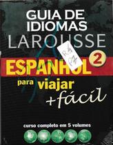 Guia de idiomas Espanhol Larousse