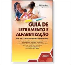 Guia de Letramento e Alfabetização: O que se lê e o que se escreve em uma abordagem afetiva Guia de Letramento e Alfabetização: O que se lê e o que se escreve em uma abordagem afetiva