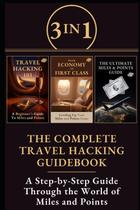 Guia de Travel Hacking 3 em 1 Publicado de Forma Independente Guia de Travel Hacking 3 em 1 Publicado de Forma Independente