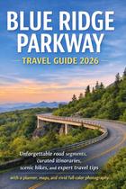 Guia de viagem Blue Ridge Parkway 2026 Guia de viagem Blue Ridge Parkway 2026