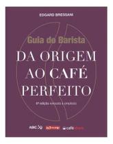 Guia do Barista: Da Origem ao Café Perfeito Sortido