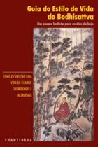 Guia do Estilo de Vida do Bodhisattva Guia do Estilo de Vida do Bodhisattva