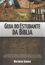 Guia do Estudante da Biblia - Pr. Matheus Soares - EDIÇÕES ACADEMICAS