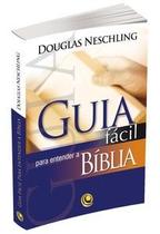Guia fácil para entender a Bíblia