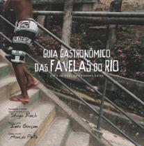 Guia Gastronômico das Favelas do Rio - SÉRGIO BLOCH