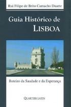 Guia historico de lisboa - QUARTIER LATIN