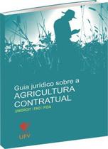 Guia Jurídico sobre a Agricultura Contratual - UFV