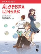 Guia mangá álgebra linear - Novatec Guia mangá álgebra linear - Novatec
