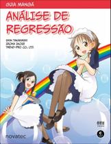 Guia Mangá Análise de Regressão Guia Mangá Análise de Regressão