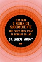 Guia Para o Poder Do Subconsciente