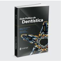 Guia Prático de Dentistica Ed Sanar Lançamento