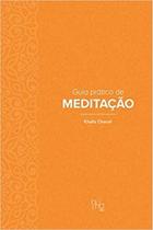 Guia Pratico De Meditação - NUMA EDITORA Guia Pratico De Meditação - NUMA EDITORA