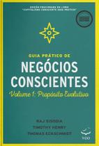 Guia Prático de Negócios Conscientes - EDITORA VOO