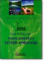 Guia Prático De Planejamento E Gestão Ambiental