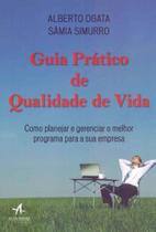 Guia Prático de Qualidade de Vida - ALTA BOOKS