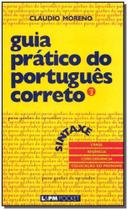 Guia Pratico Do Port. Correto Vol 03 Sintaxe - Bol - LPM