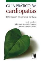 Guia Pratico em Cardiopatias - Enfermagem em Cirurgia Cardiaca Guia Pratico em Cardiopatias - Enfermagem em Cirurgia Cardiaca