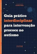 Guia Prático Interdisciplinar Para Intervenção Precoce no Autismo Sortido