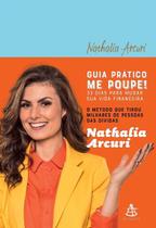 Guia Prático Me Poupe! - 33 dias Para Mudar Sua Vida Financeira Guia Prático Me Poupe! - 33 dias Para Mudar Sua Vida Financeira