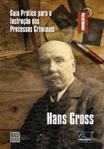 Guia pratico para a instrucao dos processos criminais - MILLENNIUM Guia pratico para a instrucao dos processos criminais - MILLENNIUM