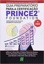 Guia Preparatório para a Certificação Prince2 Foundation (lacrado)