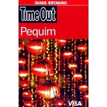 Guia Time Out - Estadão - Pequim - Estadão - Livros
