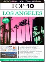 Guia Visual Top 10: Los Angeles - O Guia que Indica os Programas Nota 10