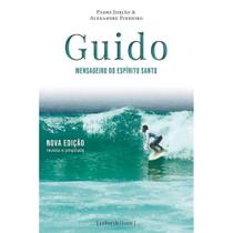 Guido - Mensageiro do Espírito Santo ( Padre Jorjão ) - Cultor de Livros