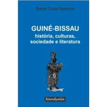 Guiné - bissau: história, culturas, sociedades e literatura - NANDYALA