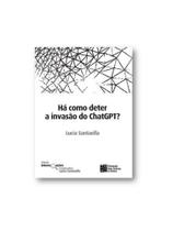 Há como deter a invasão do chatgpt