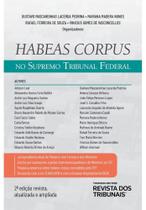 Habeas corpus no supremo tribunal federal