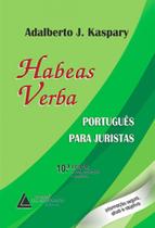 Habeas verba: Português para juristas - LIVRARIA DO ADVOGADO