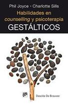 Habilidades en counselling y psicoterapia gestálticos