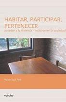 Habitar, Participar, Pertenecer - NOBUKO/DISEÑO EDITORIAL