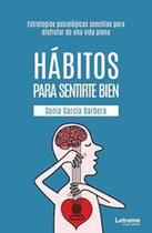 Hábitos para sentirte bien - Letrame