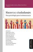 Hacer(se) ciudadan@s. Una psicología para la democracia - Miño y Dávila Editores