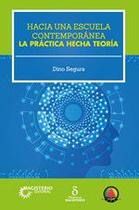 Hacia una escuela contemporánea - COOPERATIVA EDITORIAL MAGISTERIO