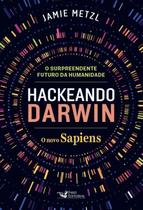 Hackeando Darwin Hackeando Darwin