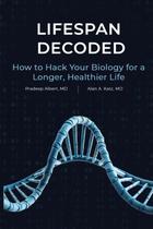 Hackeie sua Biologia: Decodificando a Longevidade e o Envelhecimento Saudável