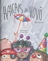 Haicais da Vovó Haicais da Vovó