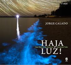 Haja Luz! , Uma História da Química Através de Tudo