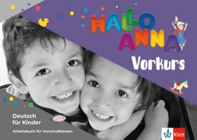 Hallo anna neu, vorkurs - Arbeitsbuch