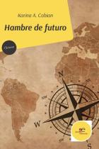 Hambre de futuro