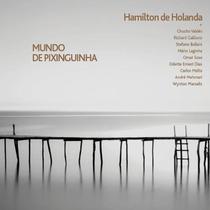 Hamilton De Holanda - Mundo De Pixinguinha - Cd Hamilton De Holanda - Mundo De Pixinguinha - Cd