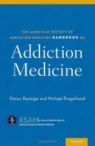 Handbook of addiction medicine - Oxford University Press Inc (import)