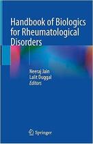 Handbook of biologics for rheumatological disorders